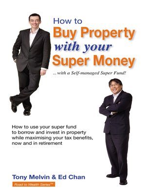 cover image of How to Buy Property with Your Super Money